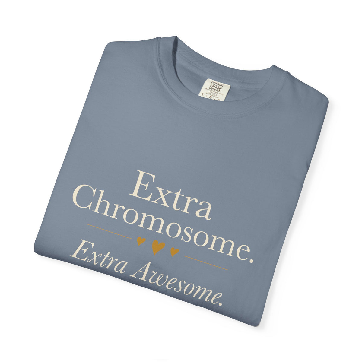Extra Chromosome. Extra Awesome. Blue Unisex Tee